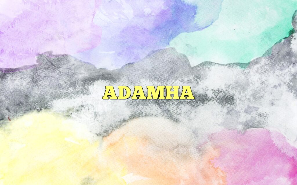 ADAMHA