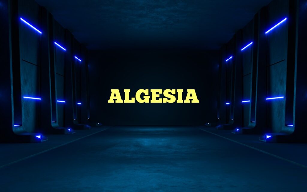 ALGESIA