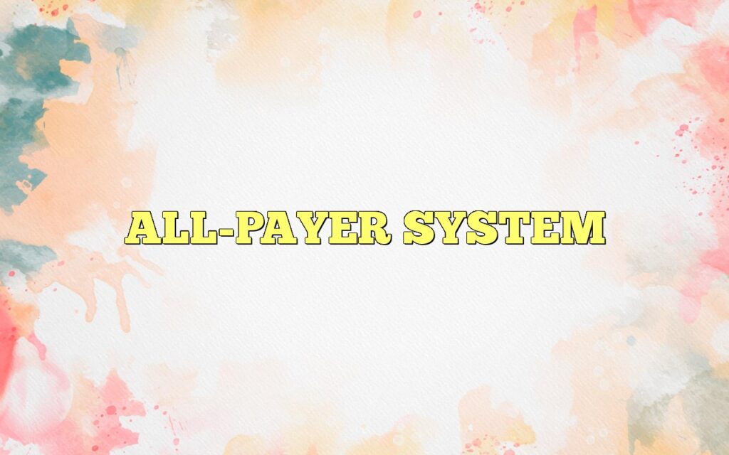 ALL-PAYER SYSTEM