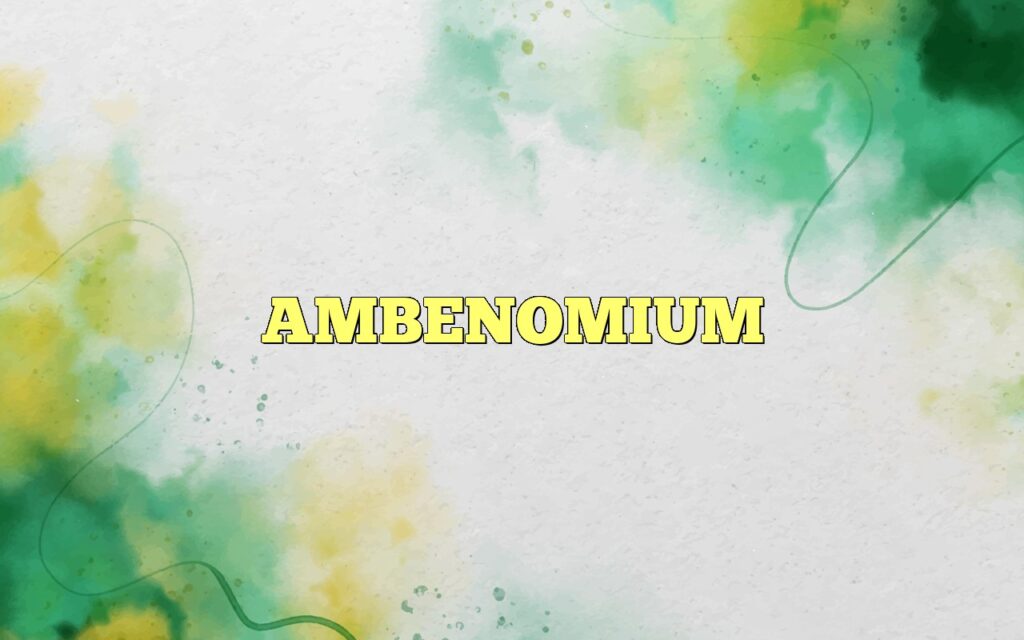 AMBENOMIUM