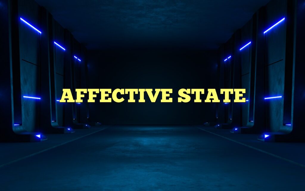 AFFECTIVE STATE