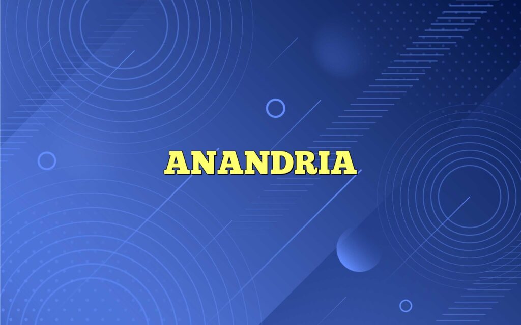 ANANDRIA