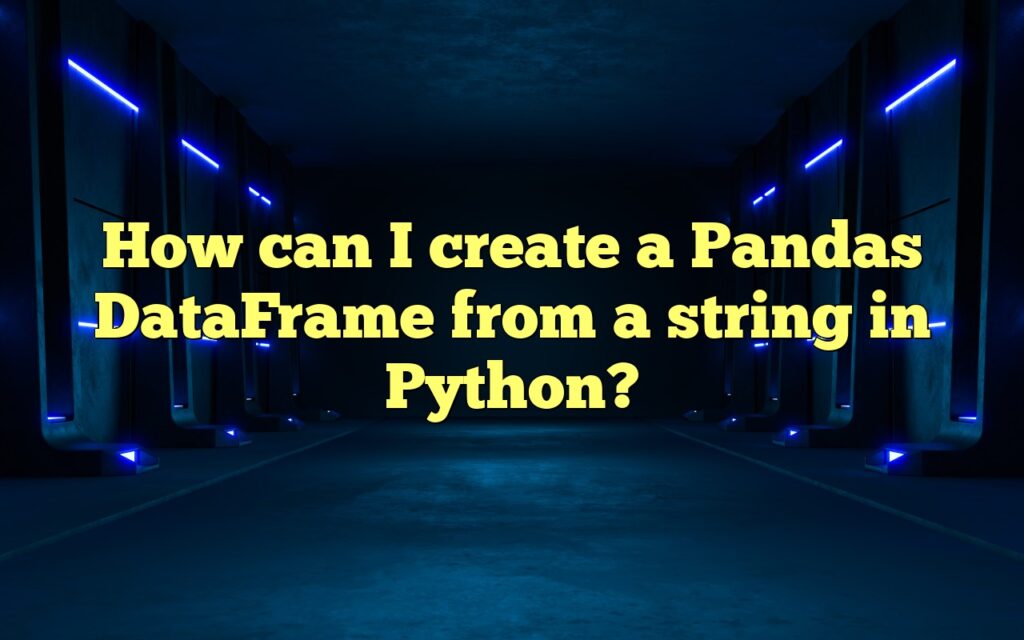 How can I create a Pandas DataFrame from a string in Python?