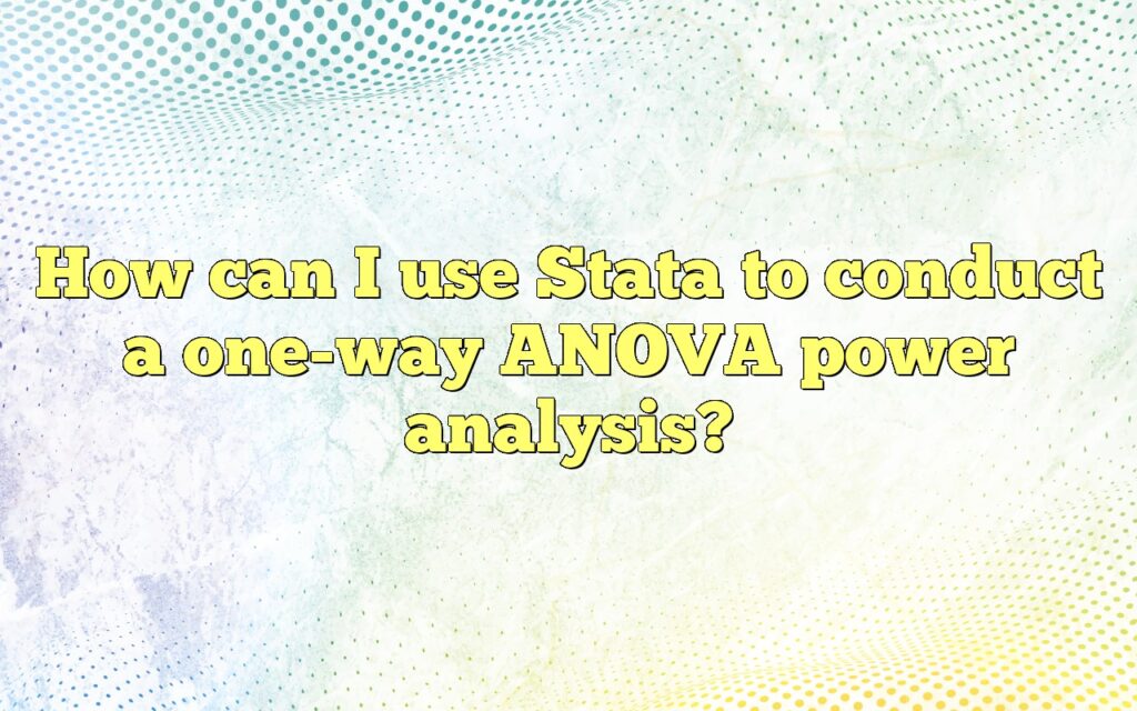 How can I use Stata to conduct a one-way ANOVA power analysis?
