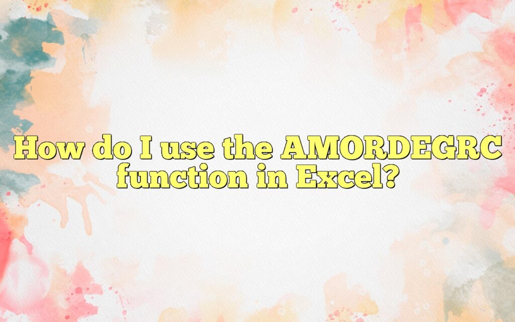 How do I use the AMORDEGRC function in Excel?
