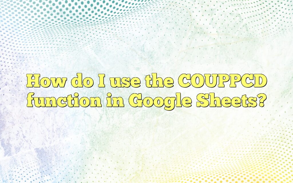 How do I use the COUPPCD function in Google Sheets?