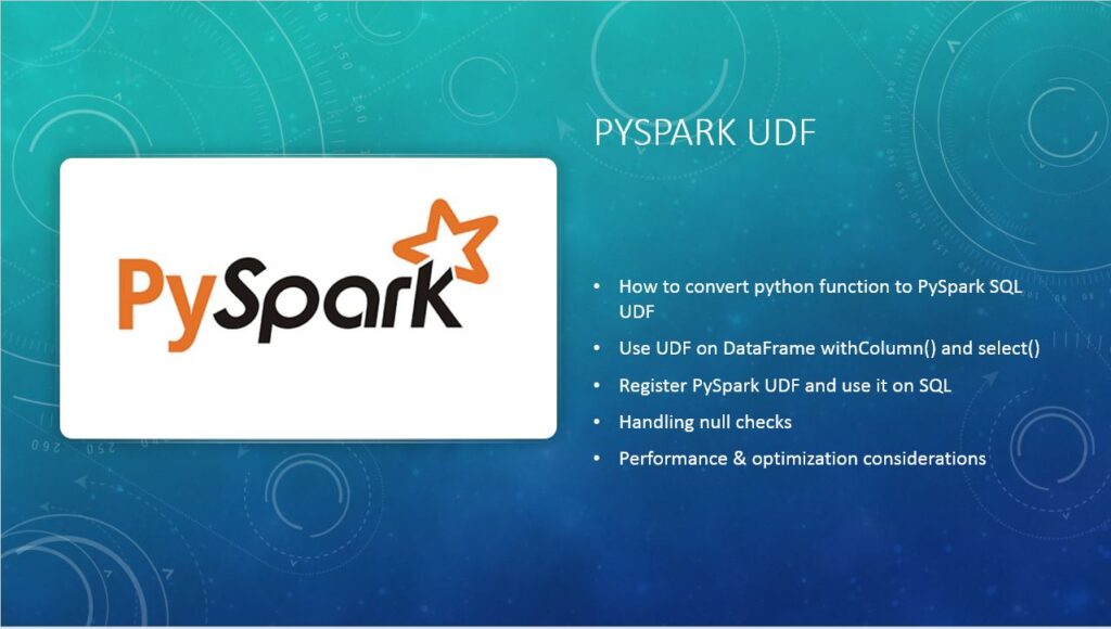 How can I define a User Defined Function in PySpark? 2
