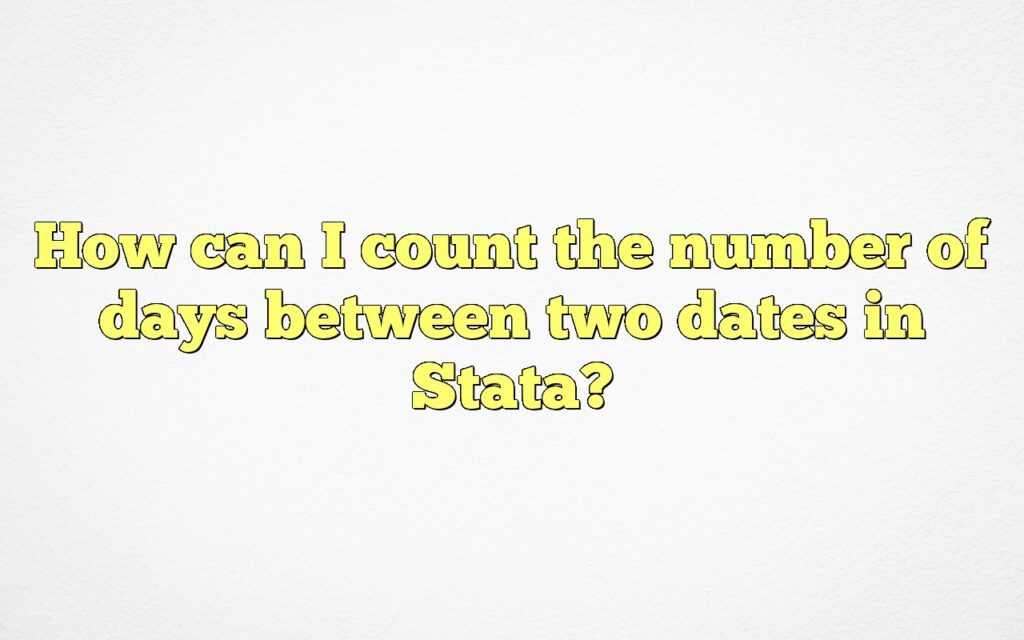 How can I count the number of days between two dates in Stata?