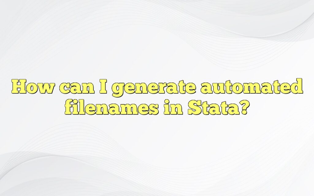How can I generate automated filenames in Stata?