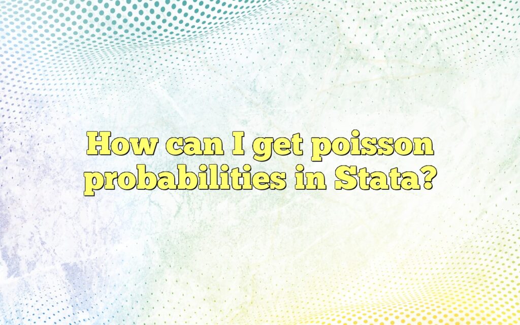 How can I get poisson probabilities in Stata?