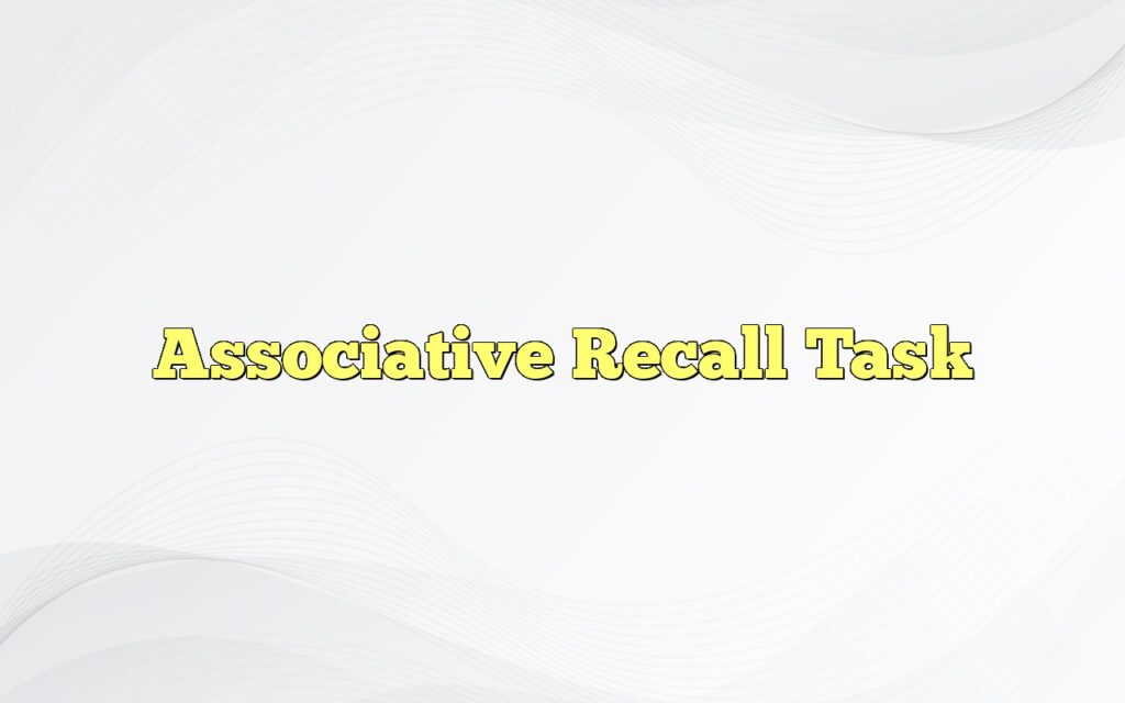 Associative Recall Task